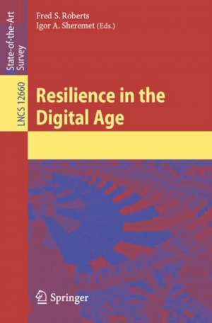 Resilience in the Digital Age de Fred S. Roberts