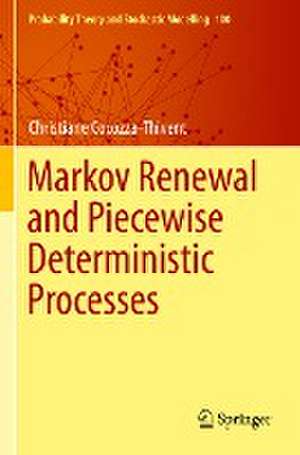 Markov Renewal and Piecewise Deterministic Processes de Christiane Cocozza-Thivent