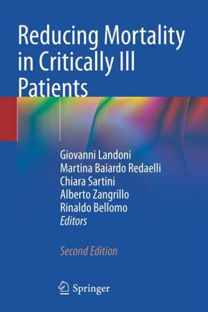 Reducing Mortality in Critically Ill Patients de Giovanni Landoni