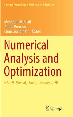 Numerical Analysis and Optimization: NAO-V, Muscat, Oman, January 2020 de Mehiddin Al-Baali