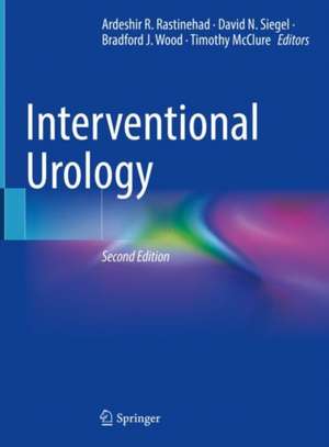 Interventional Urology de Ardeshir R. Rastinehad