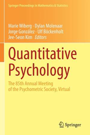 Quantitative Psychology: The 85th Annual Meeting of the Psychometric Society, Virtual de Marie Wiberg