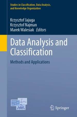 Data Analysis and Classification: Methods and Applications de Krzysztof Jajuga