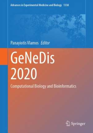 GeNeDis 2020: Computational Biology and Bioinformatics de Panayiotis Vlamos
