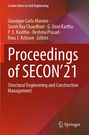 Proceedings of SECON’21: Structural Engineering and Construction Management de Giuseppe Carlo Marano