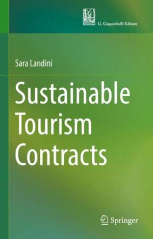 Sustainable Tourism Contracts de Sara Landini