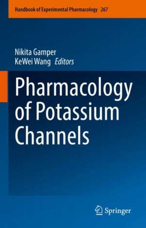 Pharmacology of Potassium Channels de Nikita Gamper