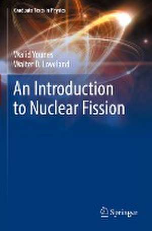 An Introduction to Nuclear Fission de Walid Younes