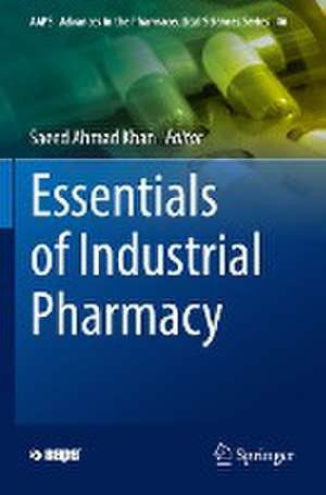 Essentials of Industrial Pharmacy de Saeed Ahmad Khan