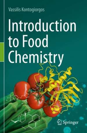 Introduction to Food Chemistry de Vassilis Kontogiorgos