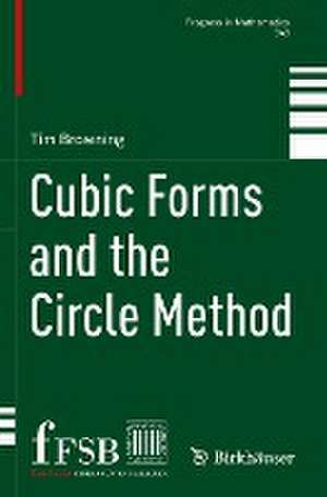 Cubic Forms and the Circle Method de Tim Browning