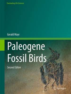 Paleogene Fossil Birds de Gerald Mayr