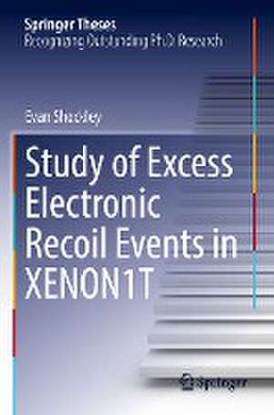 Study of Excess Electronic Recoil Events in XENON1T de Evan Shockley