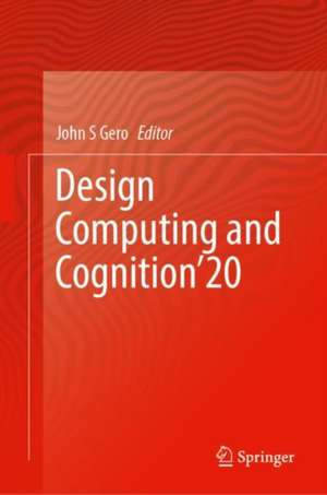 Design Computing and Cognition’20 de John S. Gero