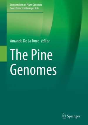 The Pine Genomes de Amanda R. De La Torre