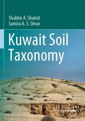 Kuwait Soil Taxonomy de Shabbir A. Shahid