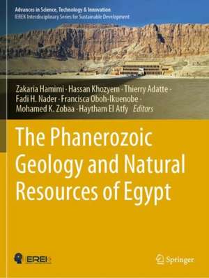 The Phanerozoic Geology and Natural Resources of Egypt de Zakaria Hamimi