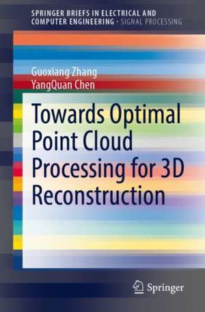 Towards Optimal Point Cloud Processing for 3D Reconstruction de Guoxiang Zhang