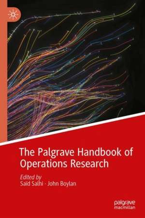 The Palgrave Handbook of Operations Research de Saïd Salhi