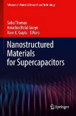 Nanostructured Materials for Supercapacitors de Sabu Thomas