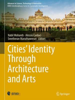 Cities’ Identity Through Architecture and Arts de Nabil Mohareb