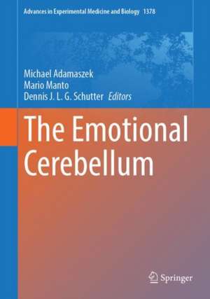 The Emotional Cerebellum de Michael Adamaszek