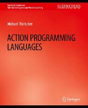 Action Programming Languages de Michael Thielscher