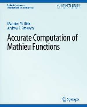 Accurate Computation of Mathieu Functions de Andrew Peterson