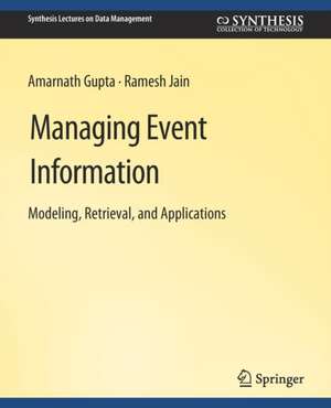 Managing Event Information de Amarnath Gupta