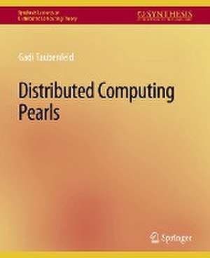 Distributed Computing Pearls de Gadi Taubenfeld