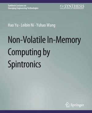 Non-Volatile In-Memory Computing by Spintronics de Hao Yu