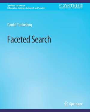 Faceted Search de Daniel Tunkelang