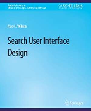 Search-User Interface Design de Max Wilson