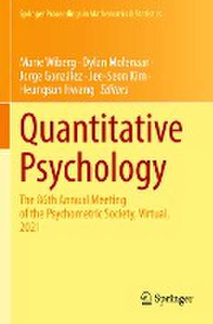 Quantitative Psychology: The 86th Annual Meeting of the Psychometric Society, Virtual, 2021 de Marie Wiberg