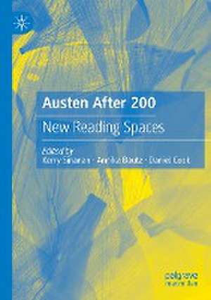 Austen After 200: New Reading Spaces de Kerry Sinanan