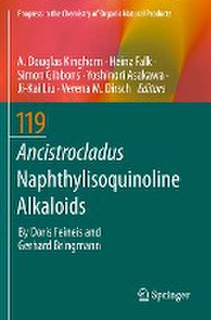 Ancistrocladus Naphthylisoquinoline Alkaloids de A. Douglas Kinghorn