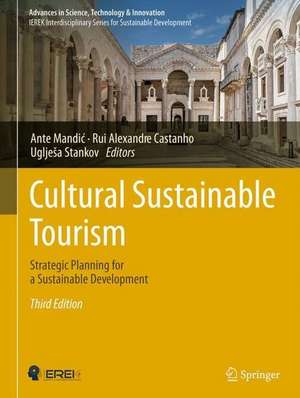 Cultural Sustainable Tourism: Strategic Planning for a Sustainable Development de Ante Mandić