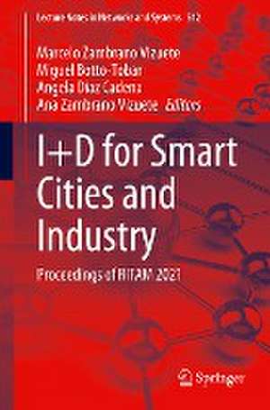 I+D for Smart Cities and Industry: Proceedings of RITAM 2021 de Marcelo Zambrano Vizuete