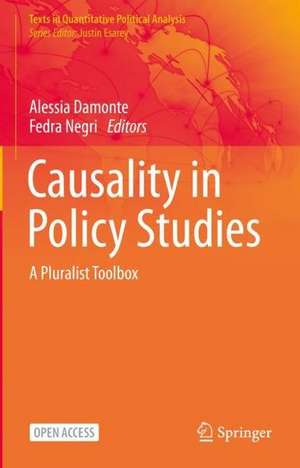 Causality in Policy Studies: a Pluralist Toolbox de Alessia Damonte