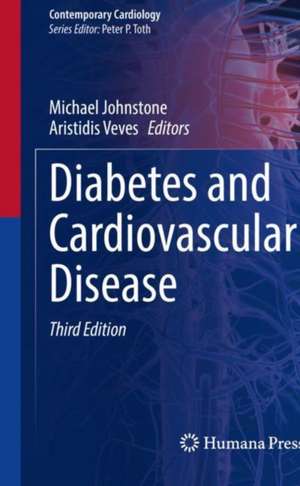 Diabetes and Cardiovascular Disease de Michael Johnstone