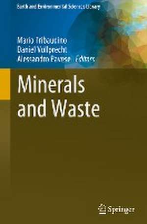 Minerals and Waste de Mario Tribaudino