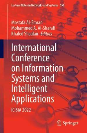 International Conference on Information Systems and Intelligent Applications: ICISIA 2022 de Mostafa Al-Emran