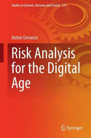 Risk Analysis for the Digital Age de Anton Gerunov