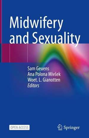 Midwifery and Sexuality de Sam Geuens