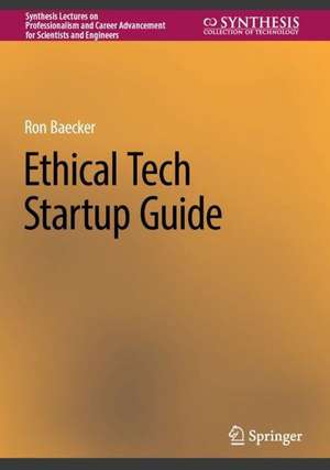 Ethical Tech Startup Guide de Ron Baecker