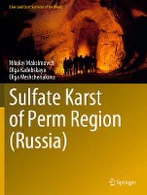 Sulfate Karst of Perm Region (Russia) de Nikolay Maksimovich