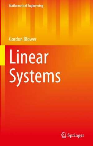 Linear Systems de Gordon Blower