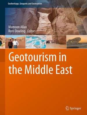 Geotourism in the Middle East de Mamoon Allan