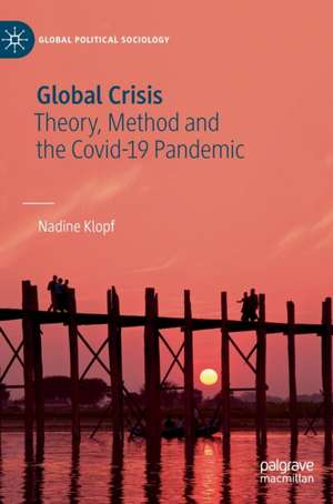 Global Crisis de Nadine Klopf