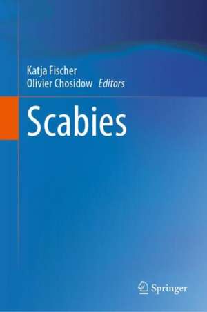 Scabies de Katja Fischer